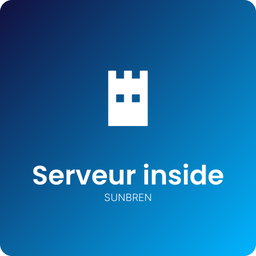 [SSI] SUNBREN SERVEUR INSIDE